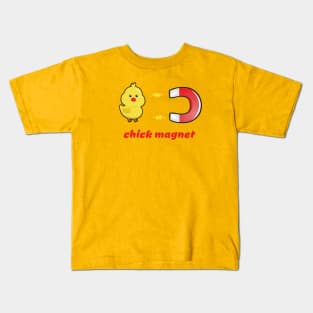 Chick Magnet Kids T-Shirt